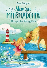 Cover Marisa Meermädchen (Band 2) - Das große Ponyglück