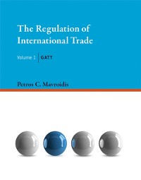 Cover Regulation of International Trade, Volume 1