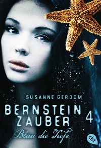 Cover Bernsteinzauber 04 - Blau die Tiefe
