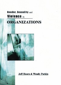 Cover Gender, Sexuality and Violence in Organizations