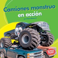 Cover Camiones monstruo en acción (Monster Trucks on the Go)