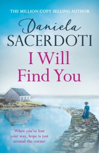 Cover I Will Find You (A Seal Island novel)