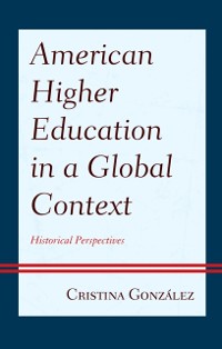 Cover American Higher Education in a Global Context