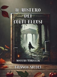 Cover Il mistero dei culti eleusi