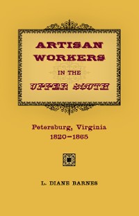 Cover Artisan Workers in the Upper South