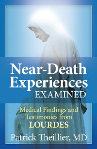Cover Near-Death Experiences Examined