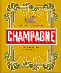 Cover The Little Book of Champagne