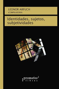 Cover Identidades, sujetos y subjetividades