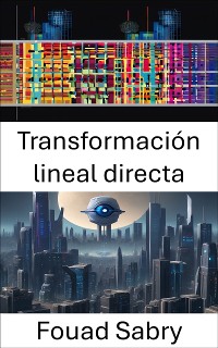 Cover Transformación lineal directa