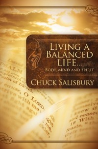 Cover Living a Balanced Life . . .
