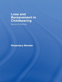 Cover Loss and Bereavement in Childbearing