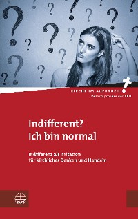 Cover Indifferent? Ich bin normal
