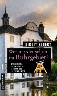 Cover Wer mordet schon im Ruhrgebiet?