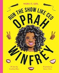 Cover Work It, Girl: Oprah Winfrey