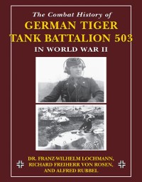Cover Combat History of German Tiger Tank Battalion 503 in World War II