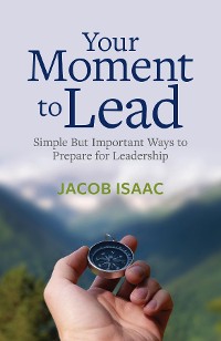 Cover Your Moment to Lead