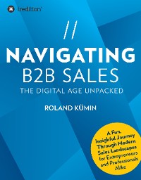 Cover NAVIGATING B2B SALES (E-BOOK)