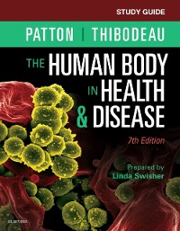 Cover Study Guide for The Human Body in Health & Disease - E-Book