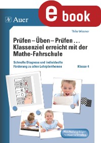 Cover Prüfen - Üben - Prüfen mit der Mathefahrschule 4