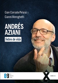 Cover Andrés Aziani, fiebre de vida