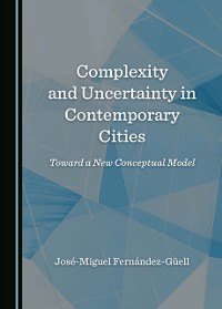 Cover Complexity and Uncertainty in Contemporary Cities