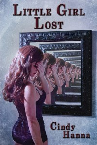 Cover Little Girl Lost: Volume 1 of the Little Girl Lost Trilogy