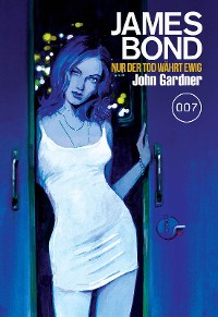 Cover James Bond 26: Nur der Tod währt ewig