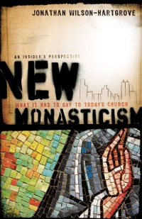 Cover New Monasticism