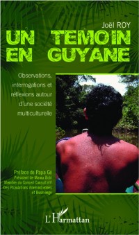Cover Un temoin en Guyane