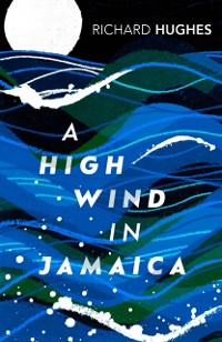 Cover A High Wind in Jamaica