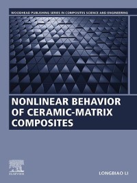 Cover Nonlinear Behavior of Ceramic-Matrix Composites