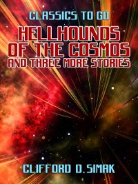 Cover Hellhounds of the Cosmos and three more stories