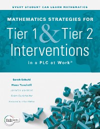 Cover Mathematics Strategies for Tier 1 and Tier 2 Interventions in a PLC at Work®