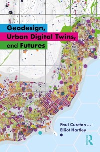 Cover Geodesign, Urban Digital Twins, and Futures