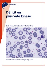 Cover Fast Facts: D�ficit en pyruvate kinase