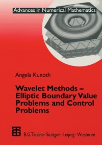 Cover Wavelet Methods - Elliptic Boundary Value Problems and Control Problems