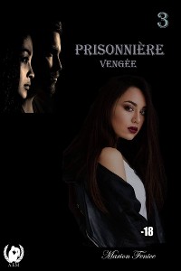 Cover Prisonnière - Tome 3