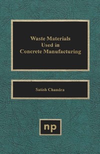 Cover Waste Materials Used in Concrete Manufacturing