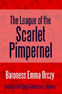 Cover The League of the Scarlet Pimpernel