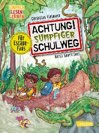 Cover Achtung!: Achtung! Sumpfiger Schulweg