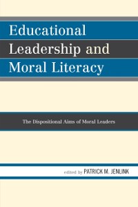 Cover Educational Leadership and Moral Literacy