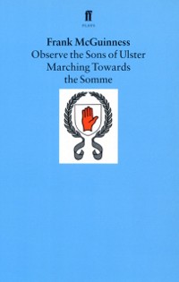 Cover Observe the Sons of Ulster Marching Towards the Somme