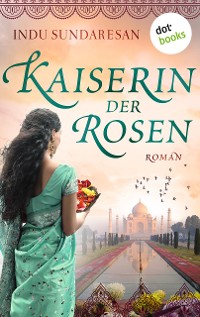 Cover Die Kaiserin der Rosen
