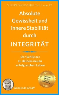 Cover INTEGRITÄT - absolute Gewissheit & Stabilität