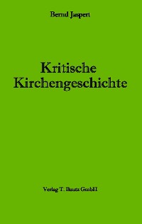 Cover Kritische Kirchengeschichte