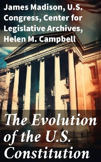 Cover The Evolution of the U.S. Constitution