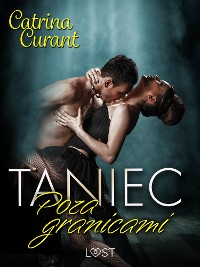 Cover Taniec: Poza granicami – opowiadanie erotyczne