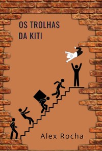 Cover Os Trolhas Da Kiti