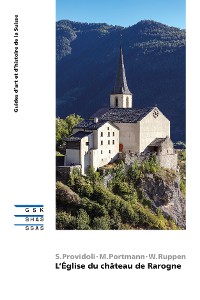 Cover L’Église du château de Rarogne