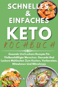 Cover Schnelles & Einfaches Keto-Kochbuch